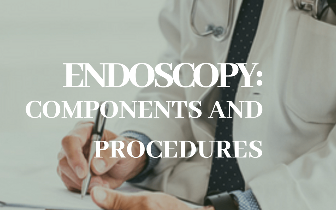 Image of a doctor writing notes for an article about Endoscopy components and procedures.